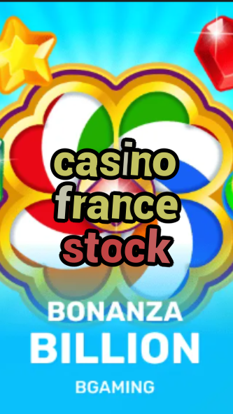 casino france stock-trdjkmsxjksdss.com